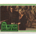 Purkkakuva THE SIX MILLION DOLLAR MAN - pikkukuva 1