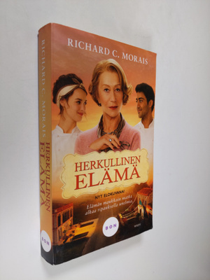 Richard C. Morais : Herkullinen elämä