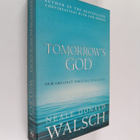 Neale Donald Walsch : Tomorrow's God : Our Greatest Spiri... - pikkukuva 1