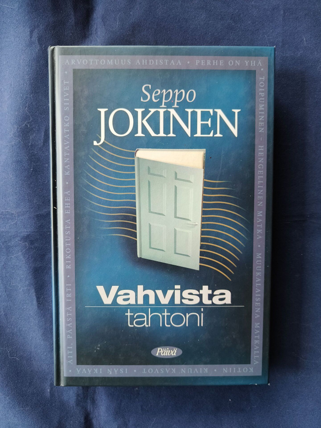 Jokinen, Seppo: Vahvista tahtoni