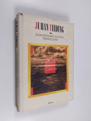 Juhan Viiding : Julkaistavaksi Suomen tasavallassa : runoja