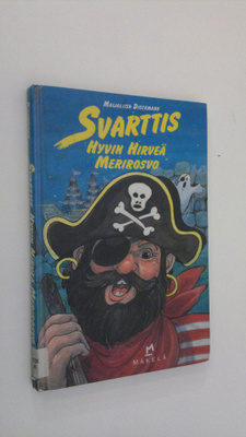 Maijaliisa Dieckmann : Svarttis : hyvin hirveä merirosvo ...