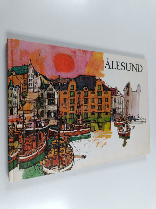 Ålesund : byen, menneskene og miljöet
