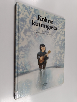 Kurt Baumann : Kolme kuningasta : joululegenda