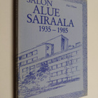Päivi Ylimaa : Salon aluesairaala, kuntainliitto 1935-1985 - pikkukuva 1