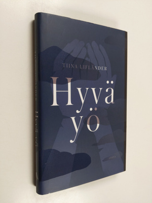 Tiina Lifländer : Hyvä yö