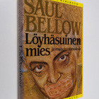 Saul Bellow : Löyhäsuinen mies ja muita kertomuksia - pikkukuva 1