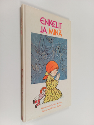 Carolyn Nystrom : Enkelit ja minä
