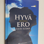 Kari Kiianmaa : Hyvä ero, uusi elämä - pikkukuva 1