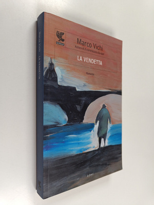 Marco Vichi : La vendetta