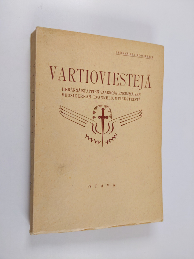 Vartioviestejä : herännäispappien saarnoja ensimmäisen vu...