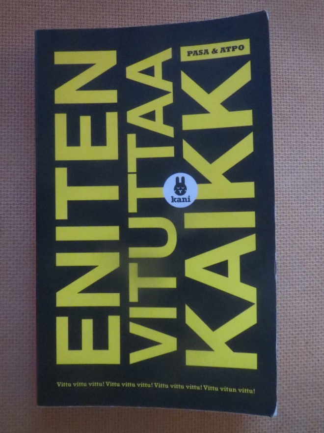 Pasa & Atpo: Eniten vituttaa kaikki