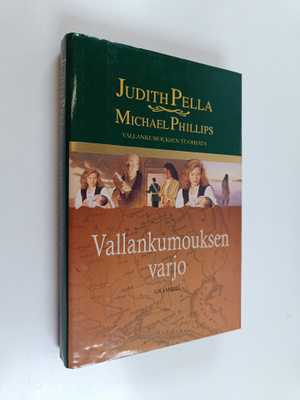 Judith Pella : Vallankumouksen varjo