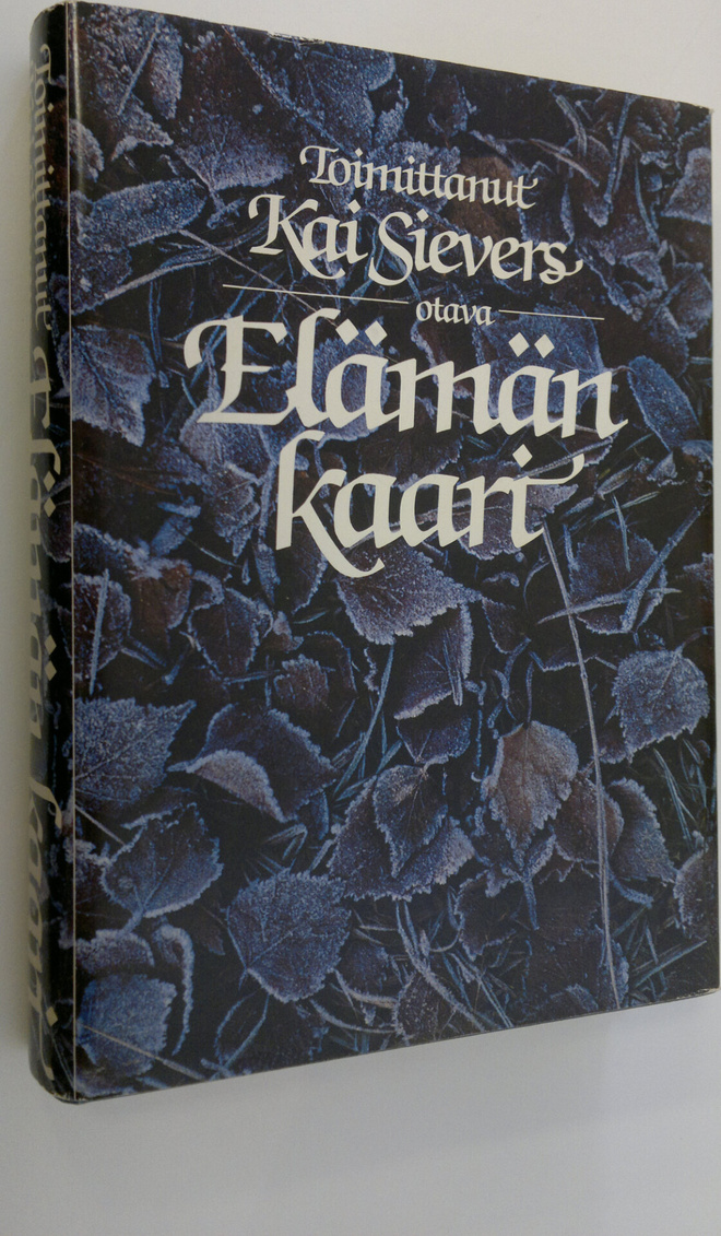 Kai (toim.) Sievers : Elämän kaari : valikoima runoja