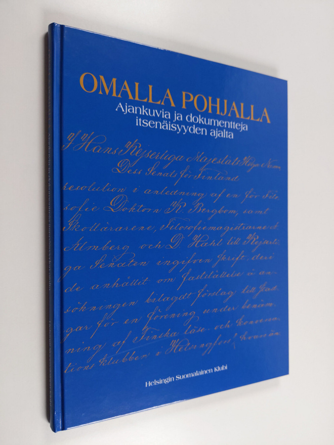 Olli Alho : Omalla pohjalla : ajankuvia ja dokumentteja i...