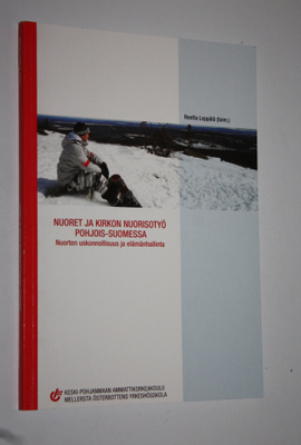Reetta Leppälä : Nuoret ja kirkon nuorisotyö : nuorten us...
