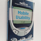 Mobile usability : how Nokia changed the face of the mobi... - pikkukuva 1