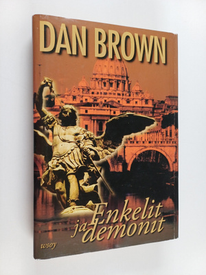 Dan Brown : Enkelit ja demonit