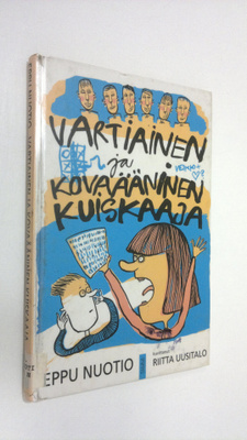 Eppu Nuotio : Vartiainen ja kovaääninen kuiskaaja