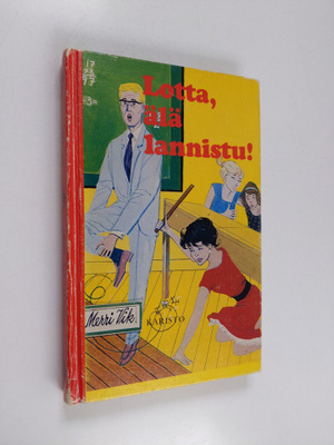 Merri Vik : Lotta, älä lannistu