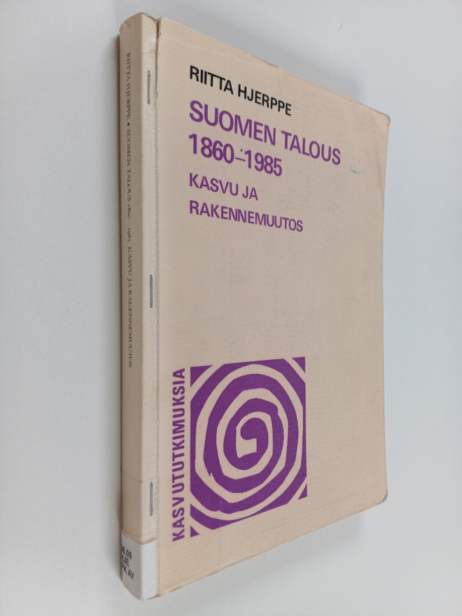 Riitta Hjerppe : Suomen talous 1860-1985 : kasvu ja raken...