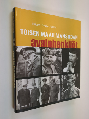 Rikard Drakenlordh : Toisen maailmansodan avainhenkilöt