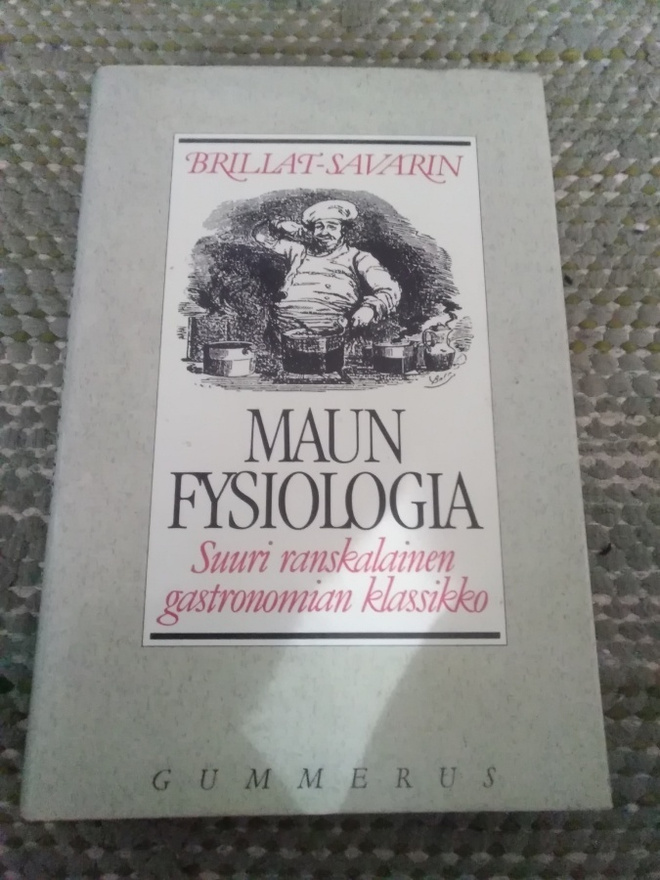 Brillat-Savarin: Maun fysiologia