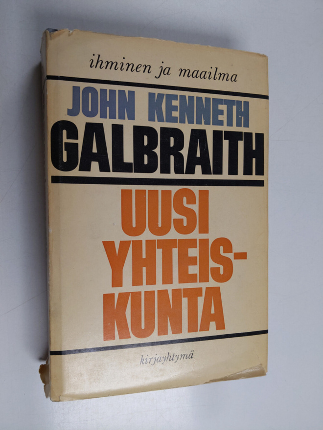John Kenneth Galbraith : Uusi yhteiskunta