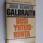 John Kenneth Galbraith : Uusi yhteiskunta - pikkukuva 1