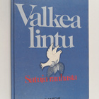 Valkea lintu : satuja rauhasta - pikkukuva 1