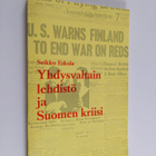 Seikko Eskola : Yhdysvaltain lehdistö ja Suomen kriisi : ... - pikkukuva 1