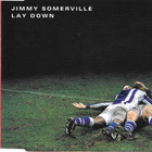 Jimmy Somerville • Lay Down CD Maxi-Single - pikkukuva 1