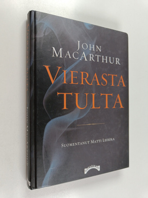 John MacArthur : Vierasta tulta
