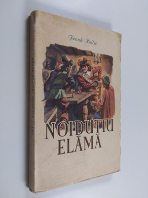 Frank Heller : Noiduttu elämä