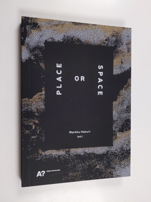 Place or space