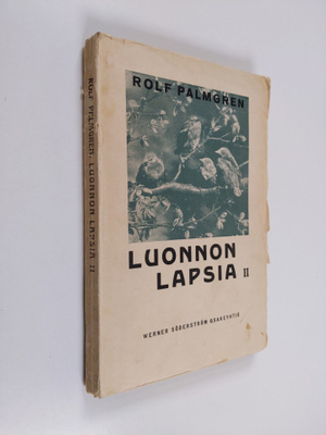 Rolf Palmgren : Luonnon lapsia 2