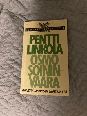 Pentti Linkola Osmo Soininvaara Kirjeitä Linkolan ohjelmasta