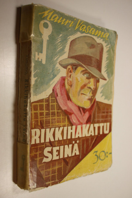 Mauri Vasama : Rikkihakattu seinä : salapoliisiromaani