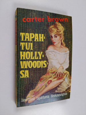 Horace McCoy : Tapahtui Hollywoodissa