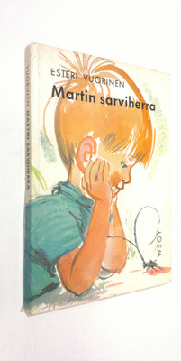 Esteri Vuorinen : Martin sarviherra