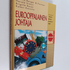 Harald Simon : Eurooppalainen johtaja : johtamiskulttuuri... - pikkukuva 1