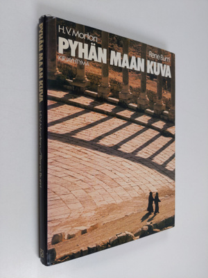 H. V. Morton : Pyhän maan kuva