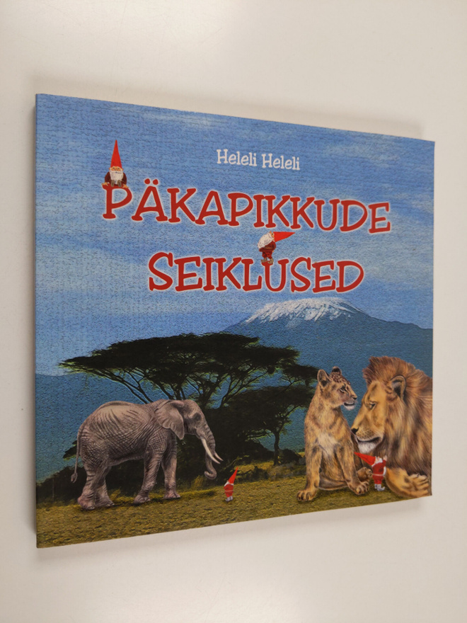 Heleli Heleli (pseud.) : Päkapikkude seiklused