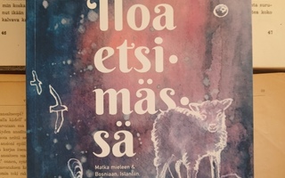 Terhi Ilosaari - Iloa etsimässä (nid.)