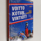 Tuija Lehtinen : Voitto kotiin, Vintiöt! - pikkukuva 1