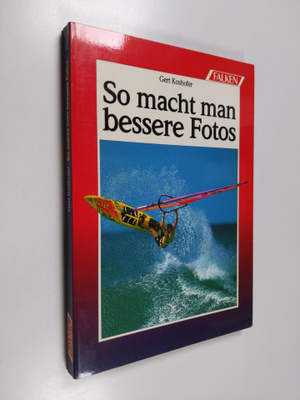 So macht man bessere Fotos