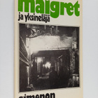 Georges Simenon : Maigret ja yksineläjä : komisario Maigr... - pikkukuva 1