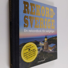 Jonas Bergroth : Rekordsverige : en rekordbok för vetgiriga - pikkukuva 1