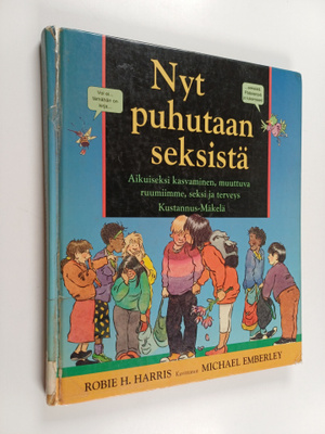 Robie H. Harris : Nyt puhutaan seksistä : aikuiseksi kasv...