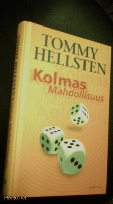 Tommy Hellsten: Kolmas mahdollisuus (kovakant) Sis.postikulu